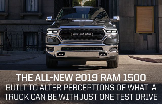 THE ALL-NEW 2019 RAM 1500 BUILT TO ALTER PERCEPTIONS OF WHAT A TRUCK CAN BE WITH JUST ONE TEST DRIVE